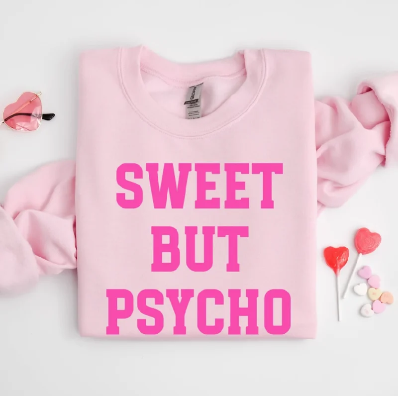 Trendy Fashion For Women Sweet But Psycho Sweatshirt