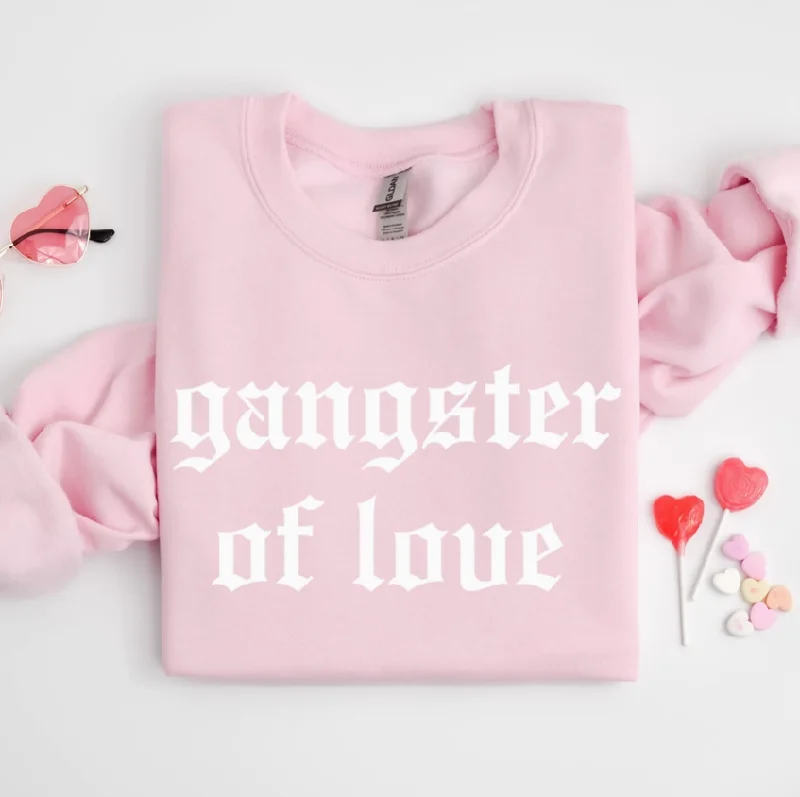 Bold Fashion Gangster Of Love Sweatshirt